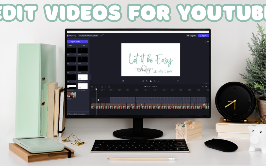 How to Edit Your Videos